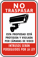 Spanish Property Protected by Video Surveillance Sign