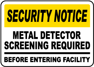 Metal Detector Screening Sign