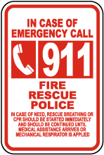 Call 911 Sign
