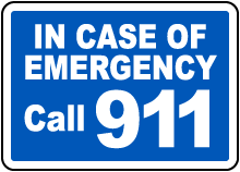 Call 911 Sign