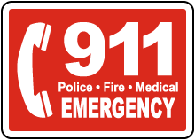 Call 911 Sign