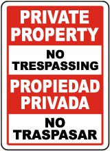 Bilingual Private Property No Trespassing Sign