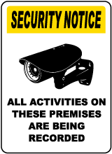 All Activities Being Recorded Sign