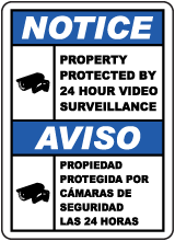 Bilingual Property Protected By Surveillance Sign