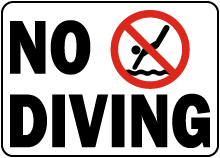 No Diving Sign