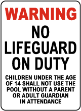 California No Lifeguard Sign