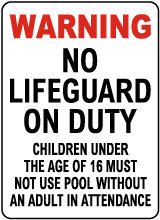 Nebraska No Lifeguard Sign