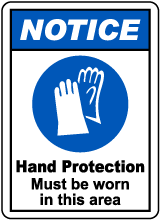 Hand Protection Must Be Worn Sign