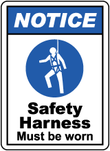 Safety Harness Must Be Worn Sign