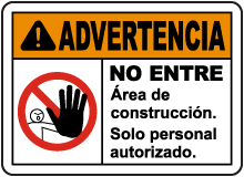 Spanish Warning Construction Area Do Not Enter Sign