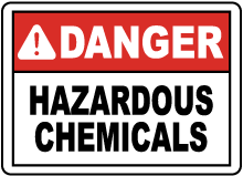 Danger Hazardous Chemicals Sign