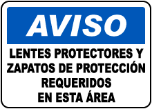 Spanish Safety Glasses & Shoes Required Sign