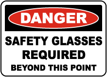 Safety Glasses Required Sign