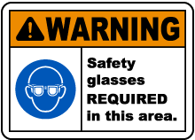 Safety Glasses Required Sign