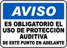 Spanish Notice Ear Protection Required Beyond This Sign