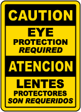 Bilingual Caution Eye Protection Required Sign