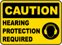 Hearing Protection Required Sign