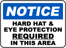 Eye Protection & Hard Hat Sign