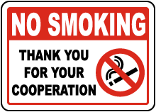 No Smoking Thank You Sign