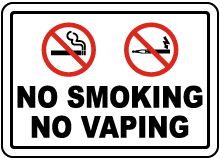 No Smoking No Vaping Sign