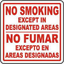 Bilingual No Smoking Except In Designated Areas Sign
