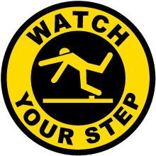 Watch Your Step Floor Sign