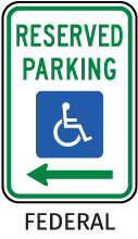 MUTCD Accessible Reserved Parking Sign (Left Arrow)