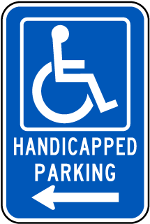Handicapped Parking Sign (Left Arrow)