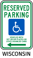 Wisconsin Reserved Parking Sign