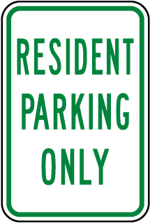 Resident Only Parking Sign