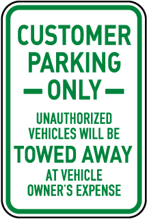 Customer Parking Only Sign