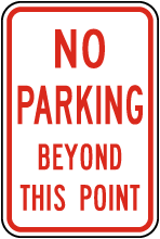 No Parking Beyond This Point Sign