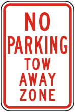 No Parking Tow Away Zone Sign
