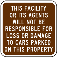 Not Responsible For Loss or Damage Sign