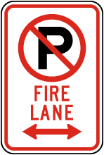 No Parking Fire Lane (Double Arrow) Sign