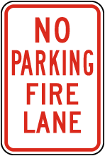 No Parking Fire Lane Sign