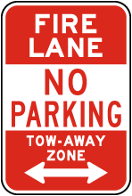 Fire Lane No Parking Tow Away Zone Sign