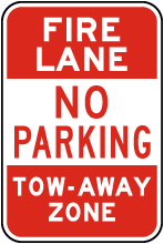 Fire Lane No Parking Tow Away Zone Sign