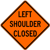 Left Shoulder Closed Sign - X4594