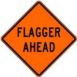 Flagger Ahead Sign - X4598-AHD