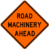 Road Machinery Sign