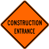 Construction Entrance Sign - X4606