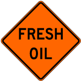 Fresh Oil Sign - X4654