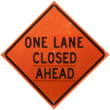 One Lane Closed Ahead Roll-Up Sign - X4779