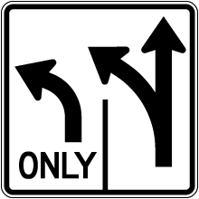 Intersection Lane Control Left and Straight Sign
