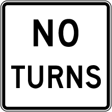 No Turns Sign