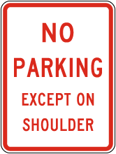 No Parking Except On Shoulder Sign