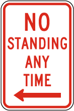 No Standing Any Time Sign