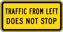 Traffic From Left Does Not Stop Sign