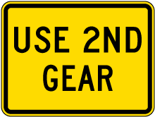 Use 2nd Gear Sign